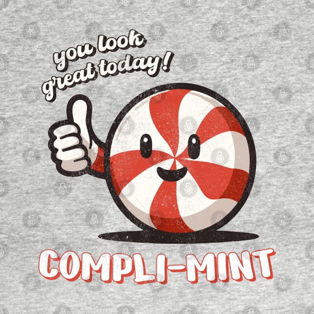 Compli-mint - Peppermint Pun Vintage by BoundlessWorks